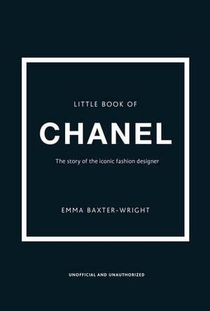 Little Book of Chanel, Emma Baxter